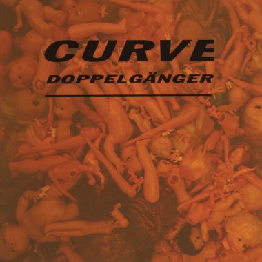 Curve -  Doppelganger